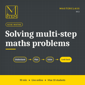 Masterclass: Solving multi-step maths problems — Wed 28 Oct 2026